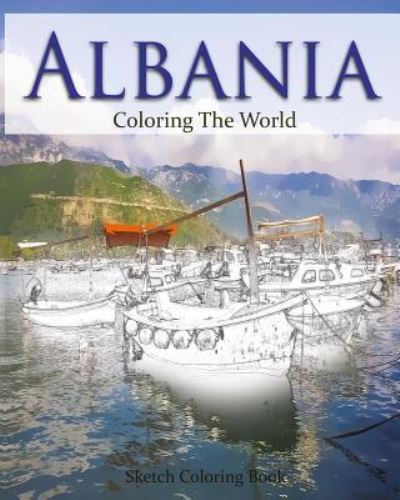 Cover for Anthony Hutzler · Albania Coloring the World (Taschenbuch) (2016)