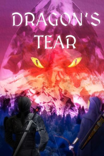 Cover for A B Smith · Dragon's Tear (Paperback Book) (2016)