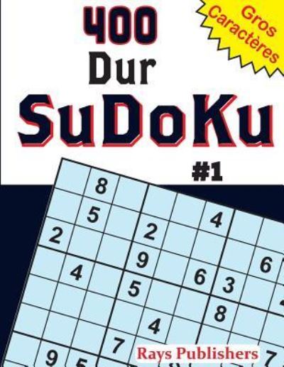 Cover for Rays Publishers · 400 Dur SuDoKu #1 (Paperback Book) (2017)