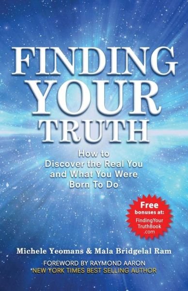 Cover for Mala Bridgelal Ram · Finding Your Truth (Paperback Book) (2017)