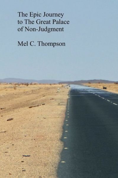 Cover for Mel C Thompson · The Epic Journey to the Great Palace of Non-Judgment (Paperback Book) (2017)
