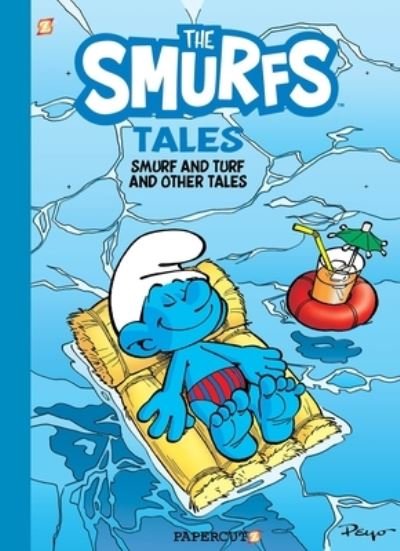 The Smurfs Tales Vol. 4: Smurf & Turf and other stories - Peyo - Kirjat - Papercutz - 9781545808726 - tiistai 14. kesäkuuta 2022