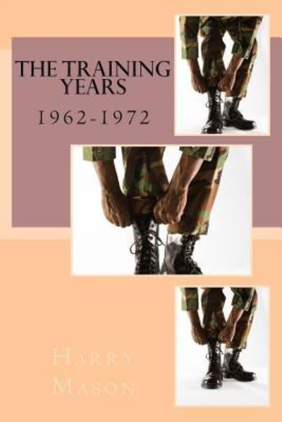 Cover for Harry Mason · The Training Years (Paperback Book) (2017)