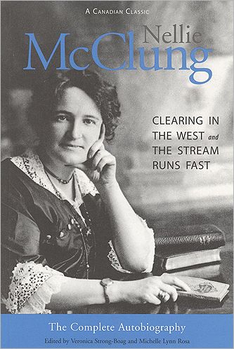 Cover for Michelle Lynn Rosa · Nellie McClung: The Complete Autobiography (Paperback Book) [2 Rev edition] (2003)