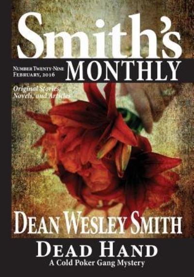 Cover for Dean Wesley Smith · Smith's Monthly #29 (Paperback Bog) (2016)