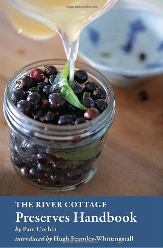 Cover for Pam Corbin · The River Cottage Preserves Handbook (Hardcover Book) [First edition] (2010)