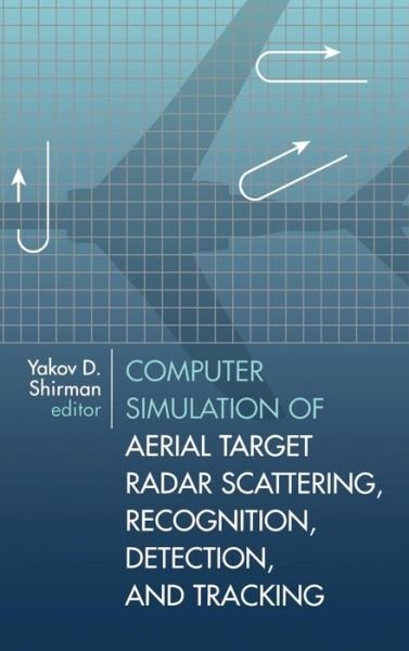 Cover for Yakov David Shirman · Computer Simulation of Aerial Target Rad (Hardcover Book) (2001)
