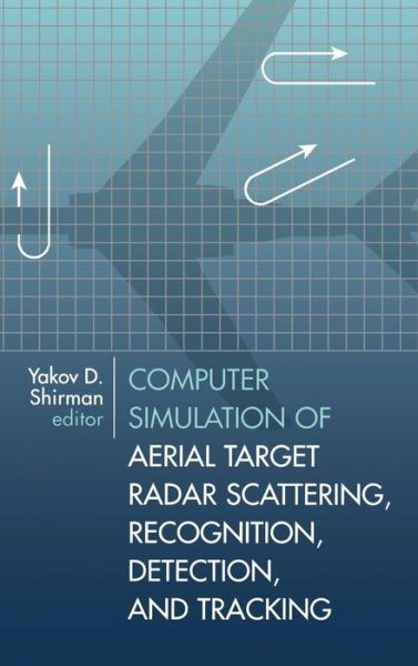 Cover for Yakov David Shirman · Computer Simulation of Aerial Target Rad (Inbunden Bok) (2001)