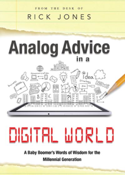 Cover for Rick Jones · Analog Advice in a Digital World (Gebundenes Buch) (2015)