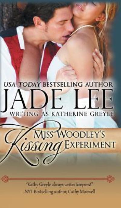 Miss Woodley's Kissing Experiment - Jade Lee - Books - Epublishing Works! - 9781614179726 - May 1, 2017