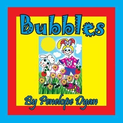 Cover for Penelope Dyan · Bubbles (Paperback Book) (2018)