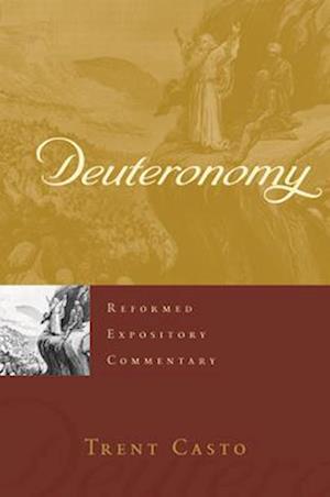 Cover for Trent Casto · Deuteronomy (Hardcover Book) (2025)