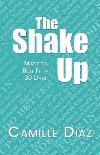 Camille Diaz · The Shake Up (Paperback Book) (2017)