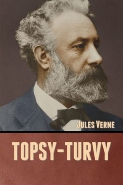Cover for Jules Verne · Topsy-Turvy (Pocketbok) (2020)