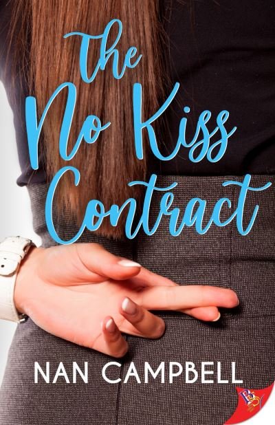 Cover for Nan Campbell · No Kiss Contract (Book) (2023)