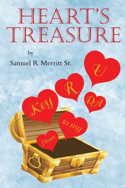 Cover for Samuel R Merritt · A Heart's Treasures (Paperback Book) (2021)