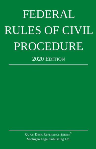 Cover for Michigan Legal Publishing Ltd · Federal Rules of Civil Procedure; 2020 Edition (Pocketbok) (2019)