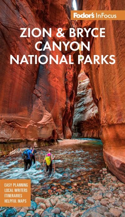 Cover for Fodor's Travel Guides · Fodor's InFocus Zion National Park - Full-color Travel Guide (Paperback Book) [3 New edition] (2024)