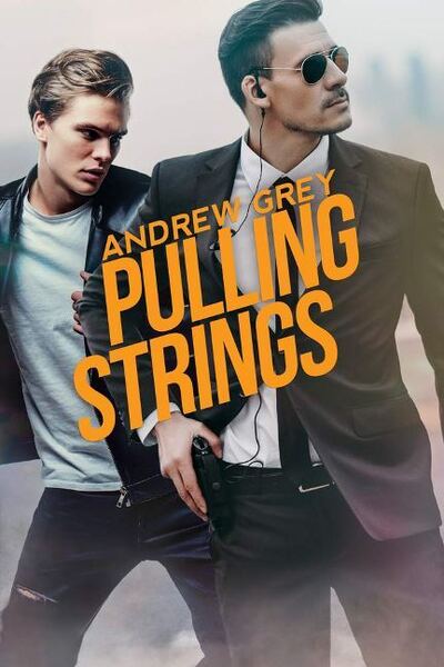 Cover for Andrew Grey · Pulling Strings (Paperback Book) (2019)