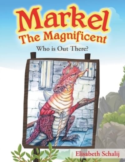 Cover for Elisabeth Schalij · Markel The Magnificent: Who is Out There? (Pocketbok) (2020)