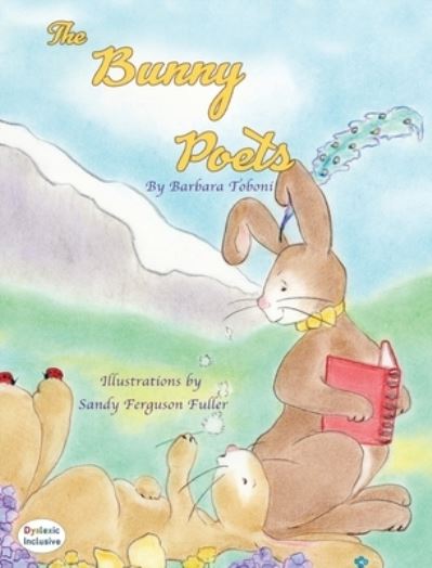 Cover for Barbara Toboni · The Bunny Poets (Hardcover Book) (2018)