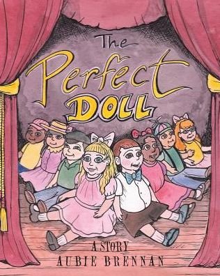 Cover for Aubie Brennan · The Perfect Doll (Pocketbok) (2018)