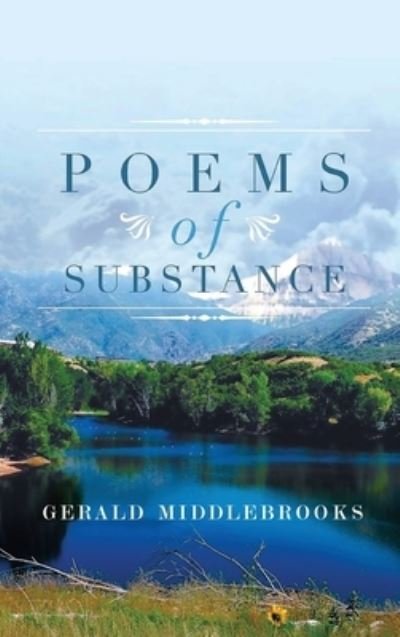 Cover for Gerald Middlebrooks · Poems of Substance (Hardcover Book) (2020)