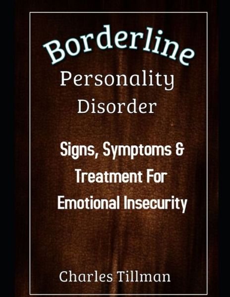 Charles Tillman · Borderline Personality Disorder (Taschenbuch) (2020)