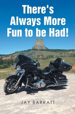 Cover for Jay Barratt · There's Always More Fun to be Had! (Paperback Book) (2021)