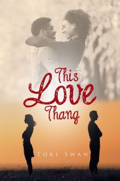 Cover for Toki Swan · This Love Thang (Paperback Bog) (2020)