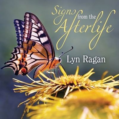 Cover for Lyn Ragan · Signs from the Afterlife (CD) (2016)