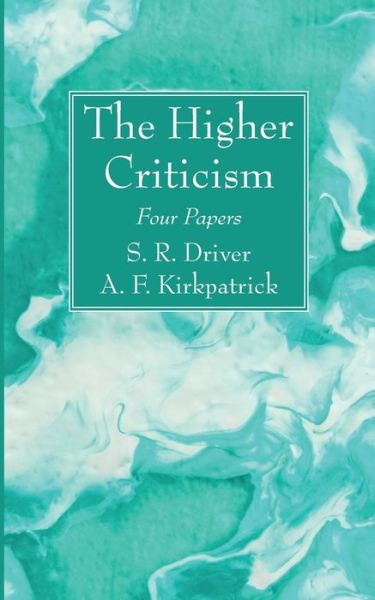 Cover for Samuel R. Driver · Higher Criticism (Book) (2022)