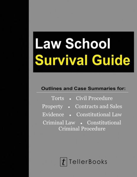 Cover for J Teller · Law School Survival Guide (Master Volume (Paperback Book) (2016)