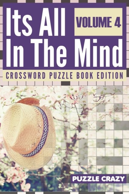 Cover for Puzzle Crazy · Its All In The Mind Volume 4 (Pocketbok) (2016)