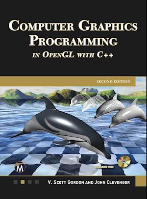 Cover for V. Scott Gordon · Computer Graphics Programming in OpenGL with C (Bok) (2021)