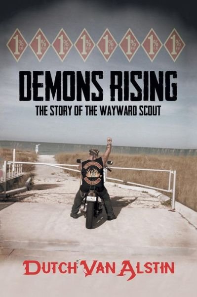 Cover for Dutch van Alstin · Demons Rising (Paperback Book) (2019)