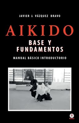 Cover for Javier J Vazquez Bravo · Aikido (Paperback Book) (2022)