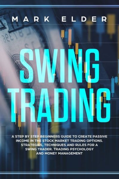 Cover for Mark Elder · Swing Trading (Paperback Book) (2019)