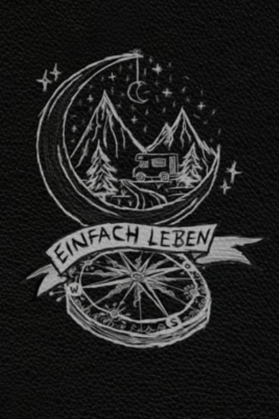 Cover for Adventure Publishing · Einfach Leben - das Mikroabenteuer Tagebuch (Paperback Bog) (2019)