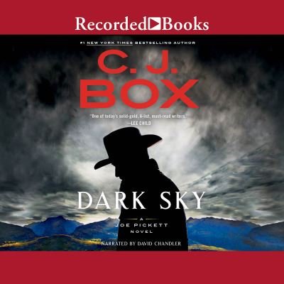 Cover for C.J. Box · Dark Sky (CD) (2021)