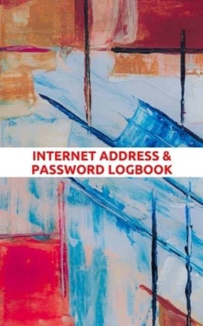 Cover for Iam W · Internet Password Book with Tabs Keeper Manager And Organizer You All Internet Password Notebook log (Paperback Book) (2019)
