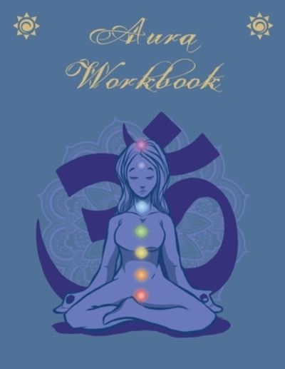 Cover for From Dyzamora · Aura Workbook (Paperback Book) (2019)