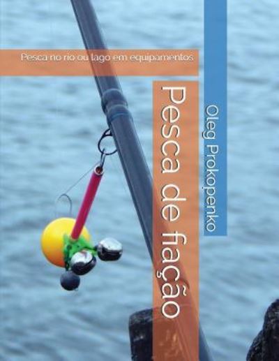 Cover for Oleg Prokopenko · Pesca de Fia (Paperback Book) (2018)