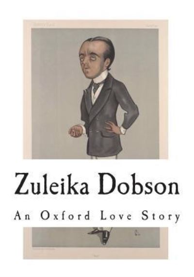 Cover for Max Beerbohm · Zuleika Dobson (Paperback Book) (2018)