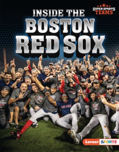 Cover for Jon M Fishman · Inside the Boston Red Sox (Hardcover Book) (2022)