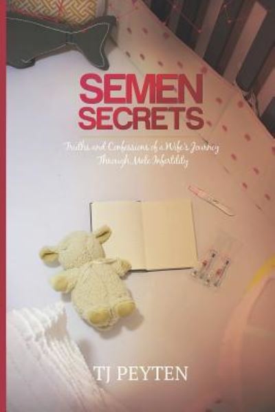 Cover for Tj Peyten · Semen Secrets (Paperback Book) (2018)