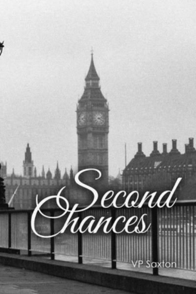 Cover for Vp Saxton · Second Chances (Paperback Book) (2020)
