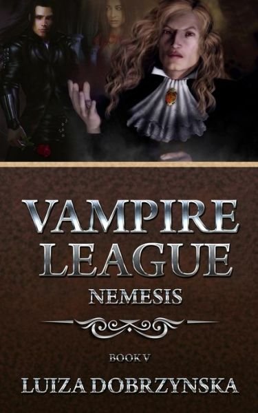 Cover for Luiza Dobrzynska · Vampire League Book V (Pocketbok) (2021)