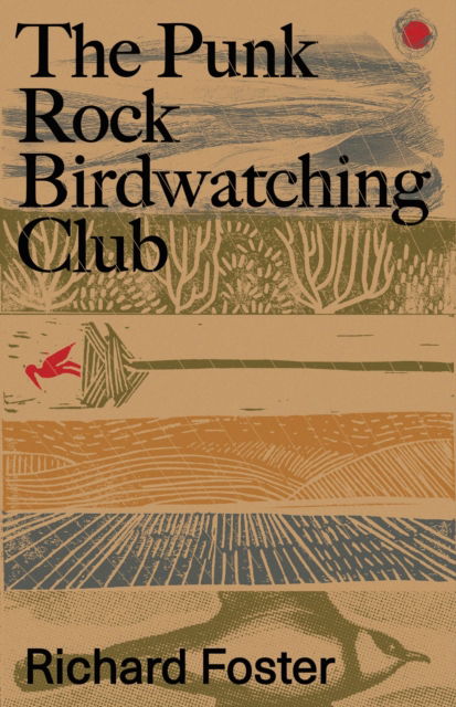 Cover for Richard Foster · The Punk Rock Birdwatching Club (Paperback Book) (2025)