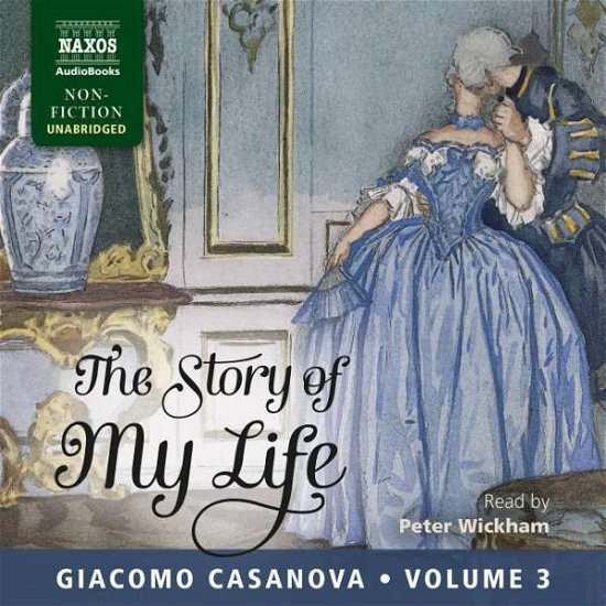 The Story of my Life Vol.3 - Peter Wickham - Música - Naxos Audiobooks - 9781781981726 - 18 de outubro de 2018